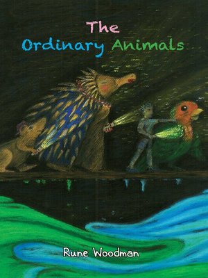 cover image of The Ordinary Animals
